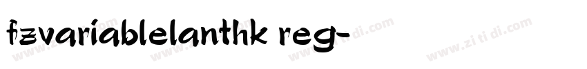 fzvariablelanthk reg字体转换